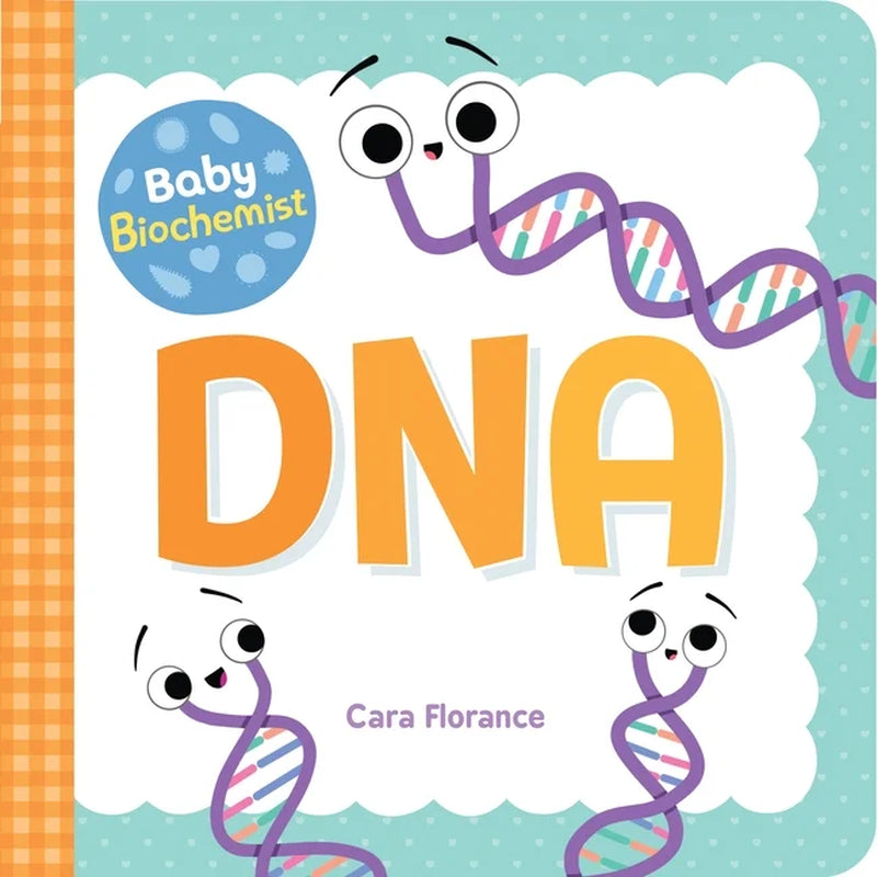 : Baby Biochemist: DNA (Board Book)